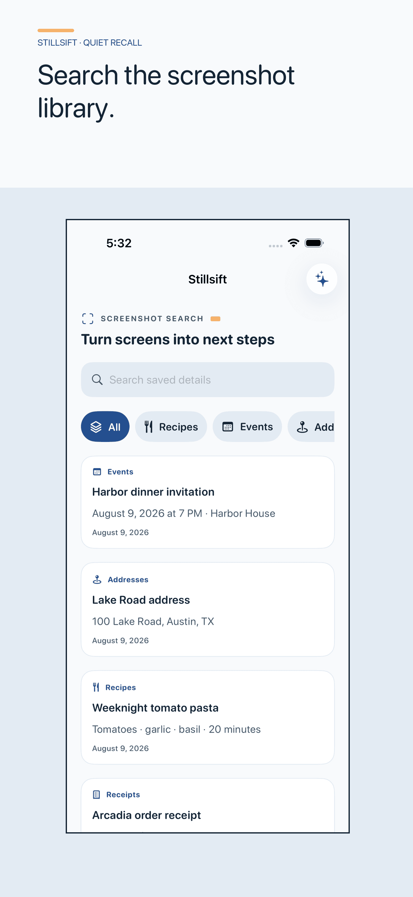 Stillsift searchable screenshot library with events, addresses, recipes, and receipts.
